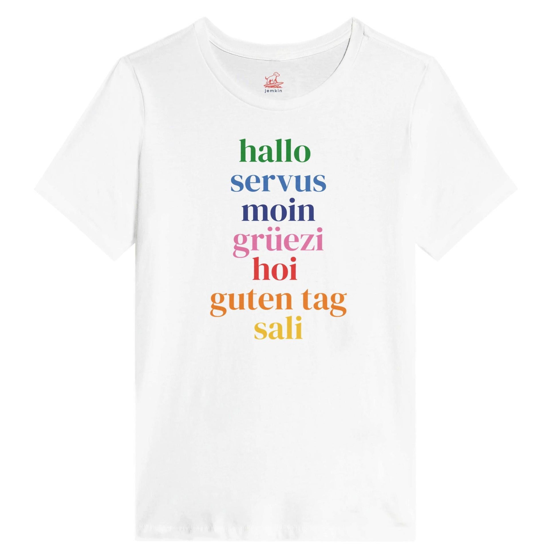 white t-shirt with german greetings