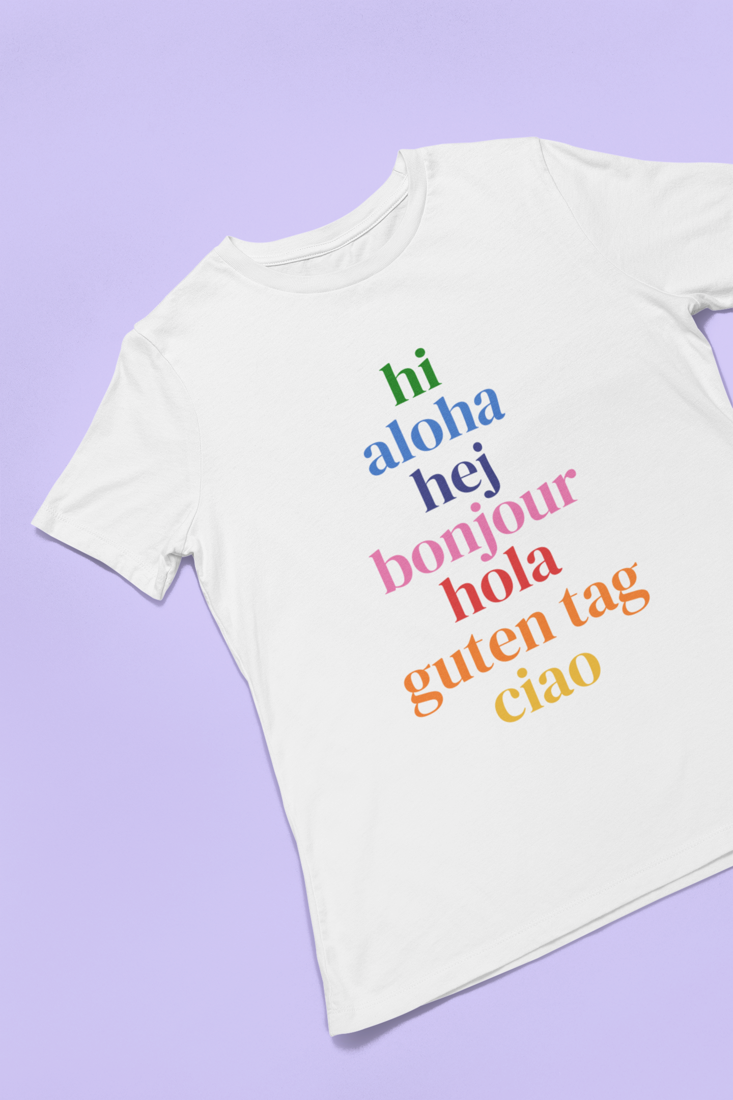 Bonjour, Hola, Ciao Tee – Women's Relaxed Fit | International Greetings Shirt